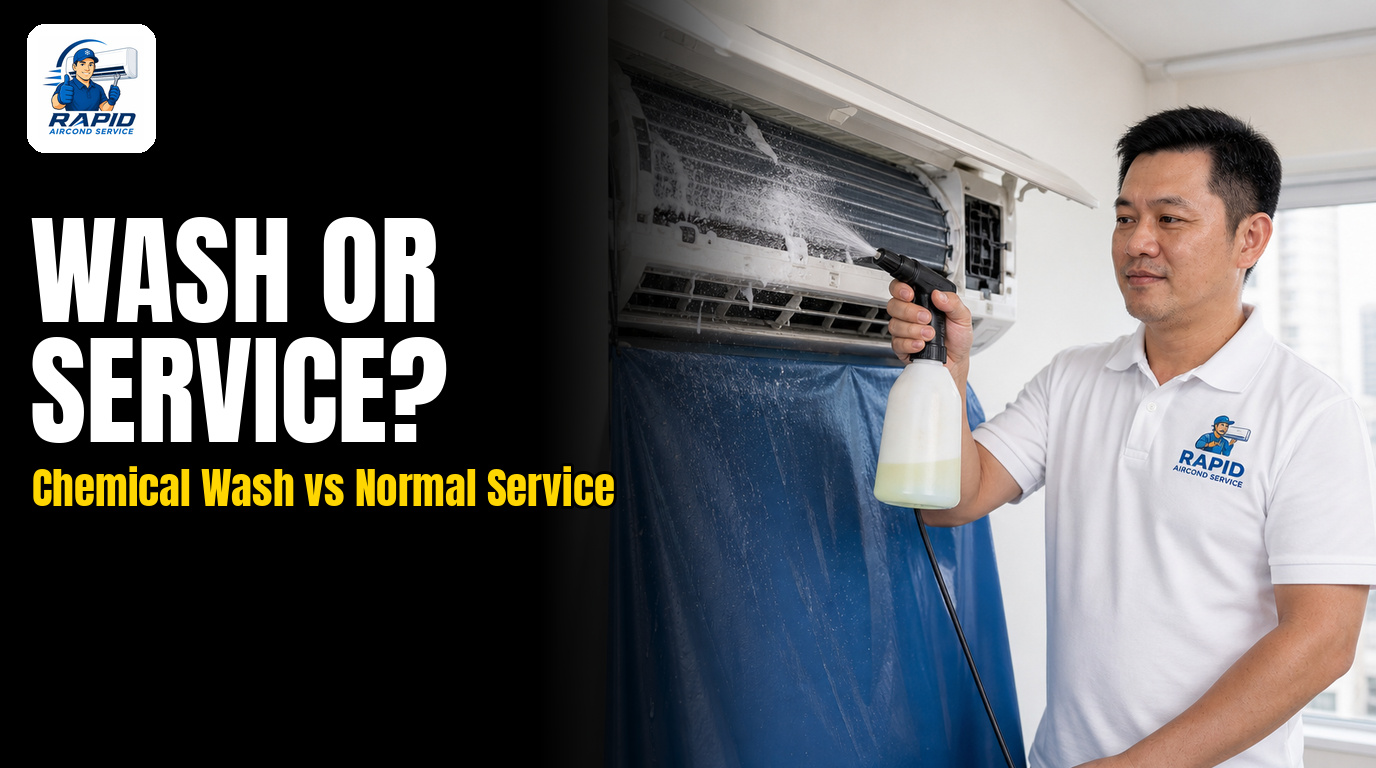 Chemical wash vs normal aircond service comparison