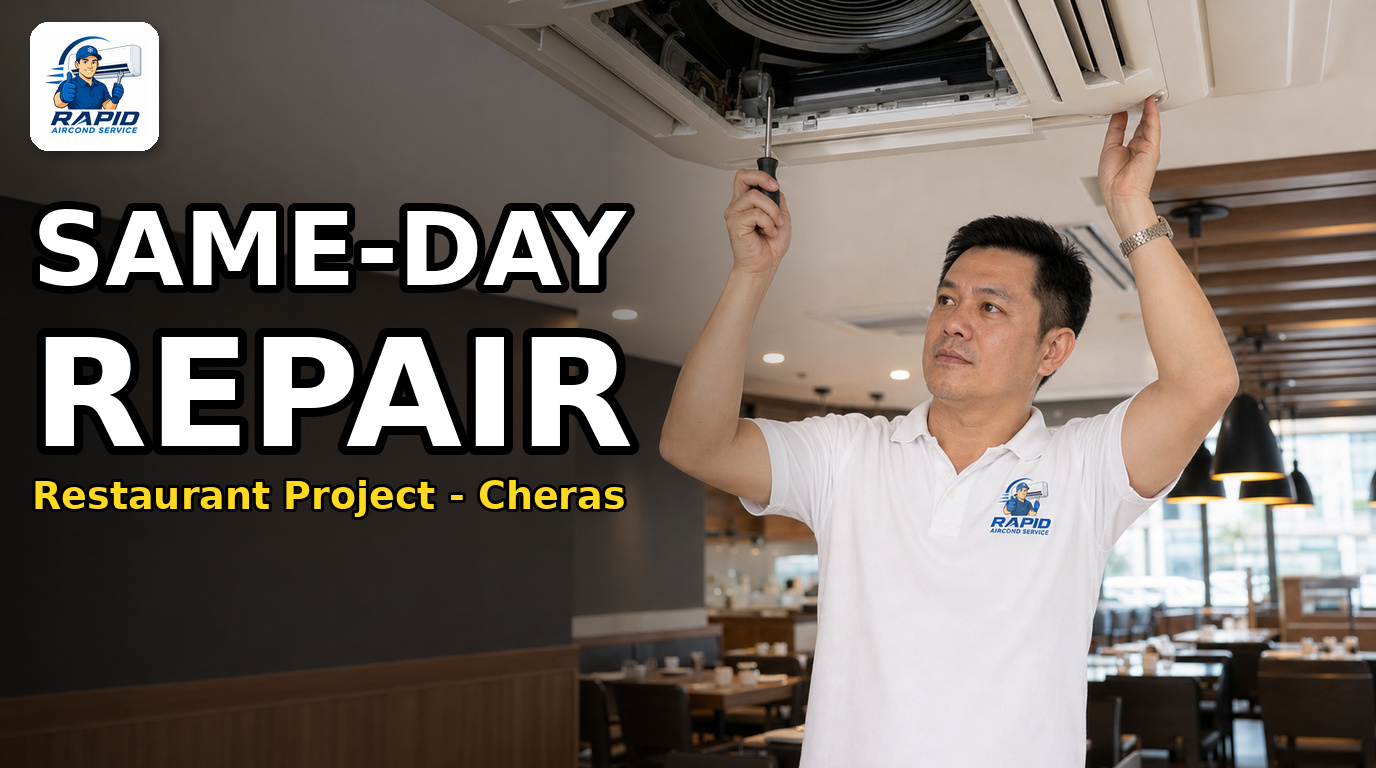 Restaurant aircond repair project in Cheras